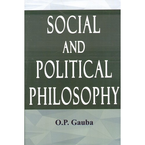Mayur Books Social and Political Philosophy by O. P. Gauba